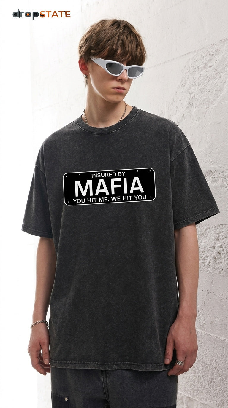 Insured By Mafia - French Terry Cotton T-shirt.