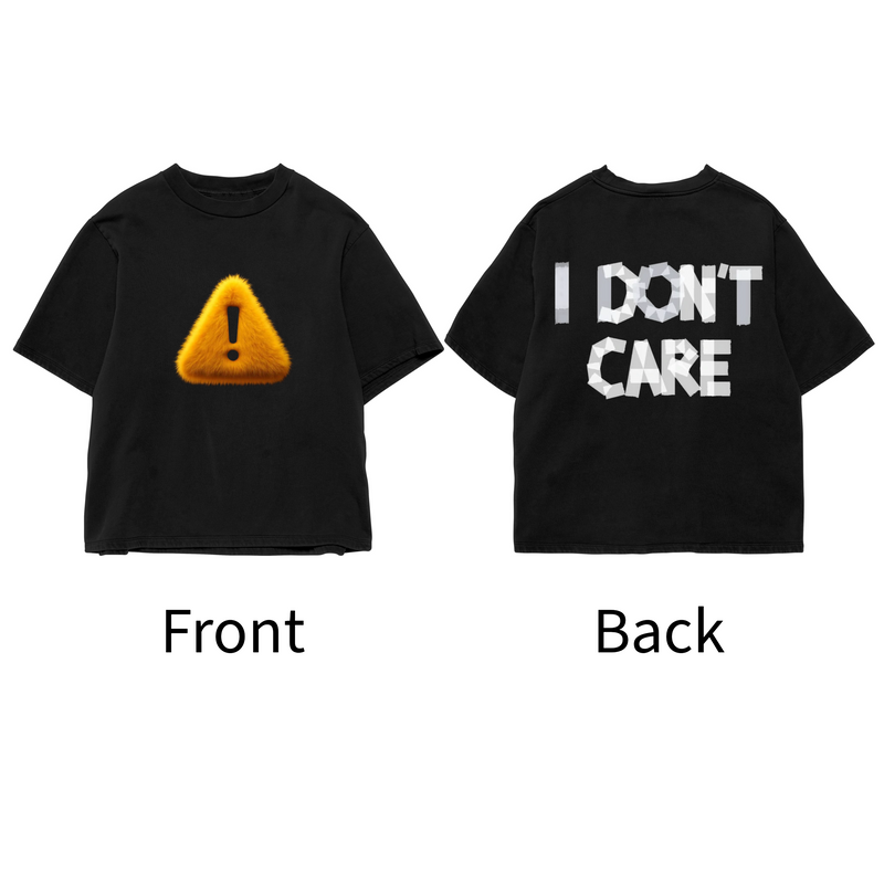 I Don't Care - All Black Cotton T-shirt (220 GSM).