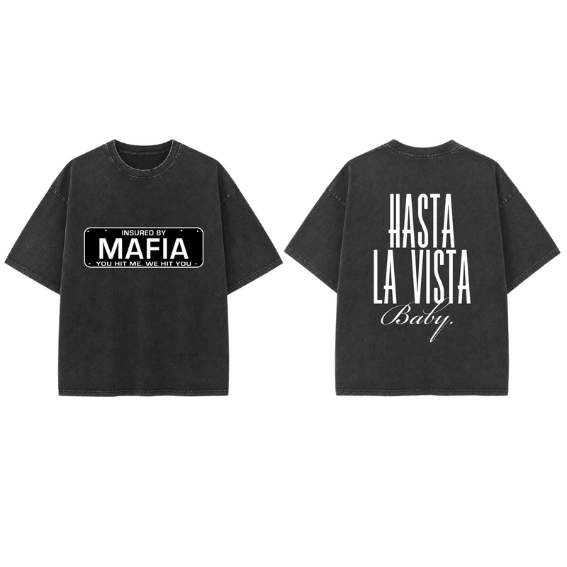Insured By Mafia - French Terry Cotton T-shirt.